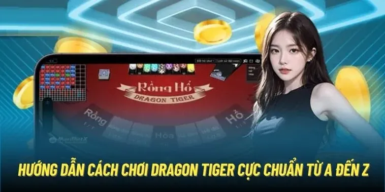 Trò Chơi Dragon Tiger Tại U888 Hướng Dẫn Chi Tiết Và Chiến Thuật Hiệu Quả 2025